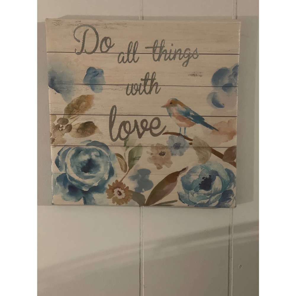 Do all things with love canvas art
